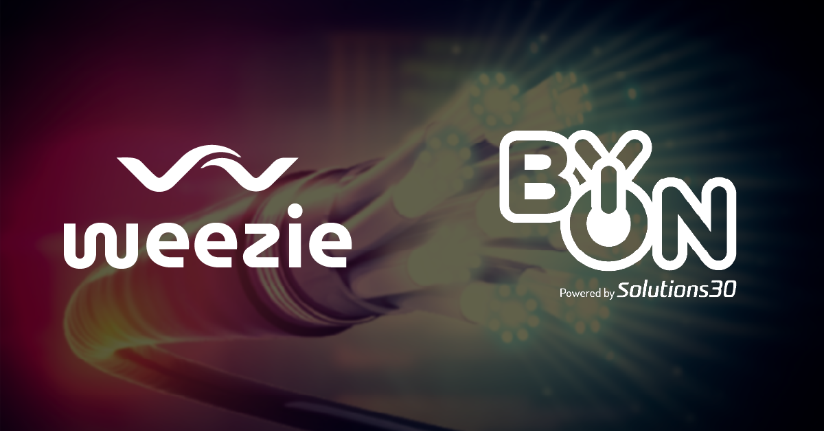 BYON SOLUTIONS CHOOSES WEEZIE FIBER TO SUPPORT ITS GROWTH IN THE UK'S MARKET